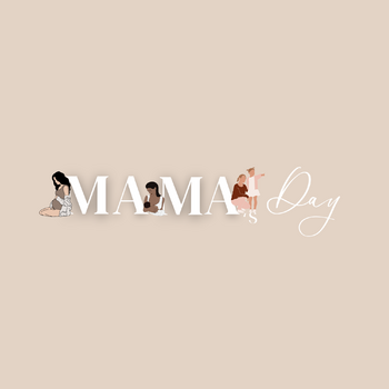 Mama’s Day – 18/01/2025